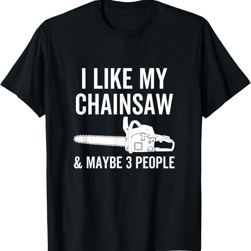I Like My Chainsaw Maybe 3 Peo - Woodworking Quotes 리뷰 및 가격